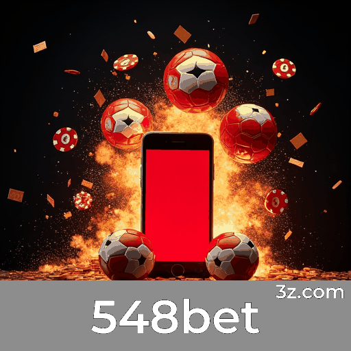 548bet: Estável, Seguro e Otimizado para o Brasil